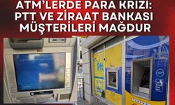 ATM’lerde Para Krizi: PTT ve Ziraat Bankası Müşterileri Mağdur